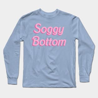 Soggy Bottom - doll font Long Sleeve T-Shirt